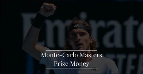 monte carlo rolex masters premio in denaro|monte carlo masters payout.